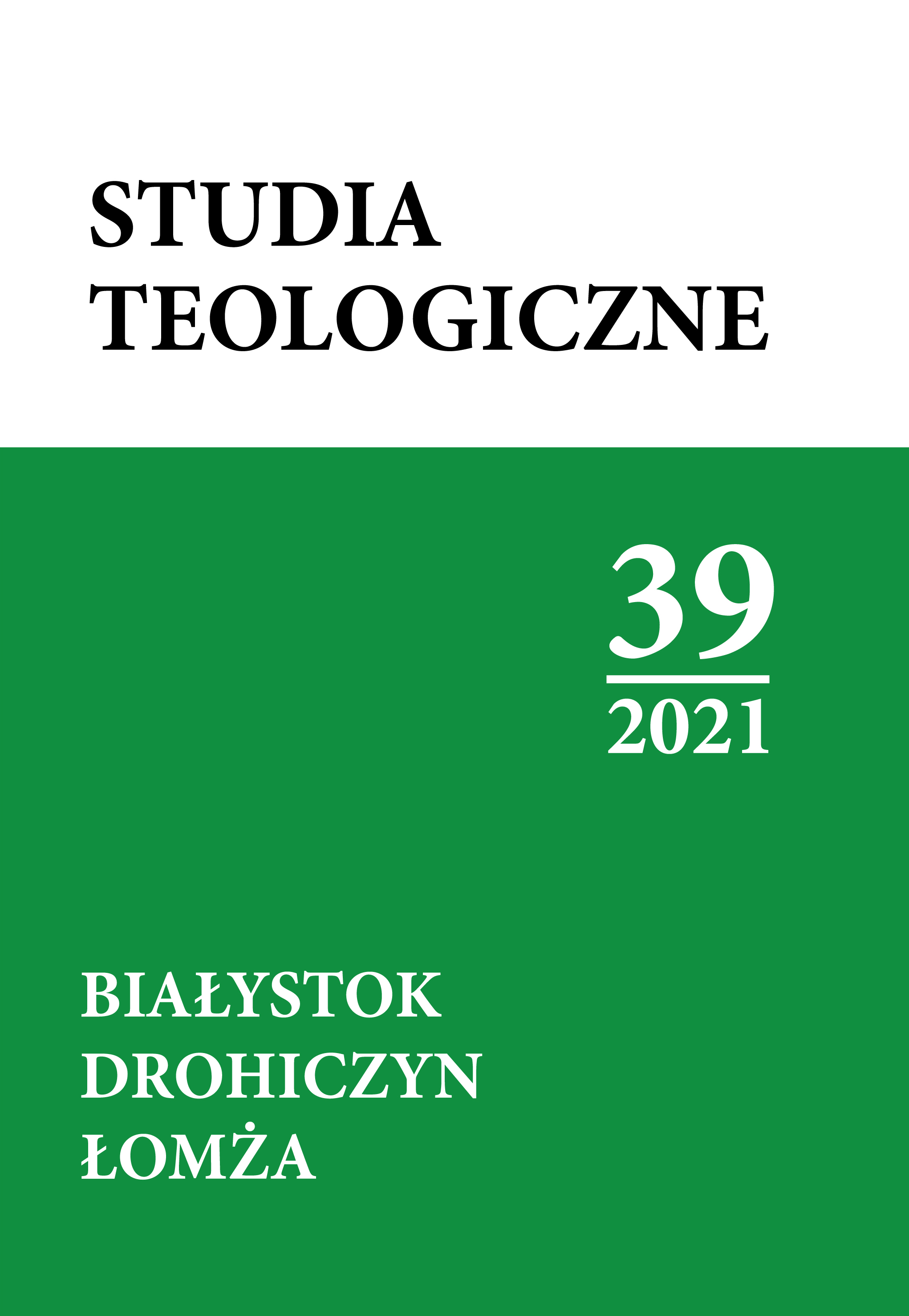 Studia Teologiczne Białystok Drohiczyn Łomża 39/2021